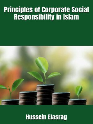 cover image of Principles of Corporate Social Responsibility in Islam
